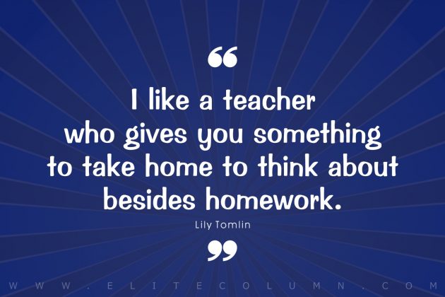 40 Inspirational Quotes for Teachers (2023) | EliteColumn