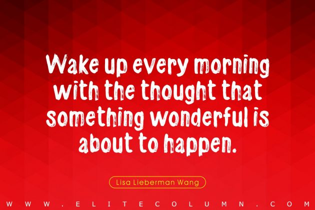 50 Good Morning Quotes That Will Make Your Day (2023) | EliteColumn