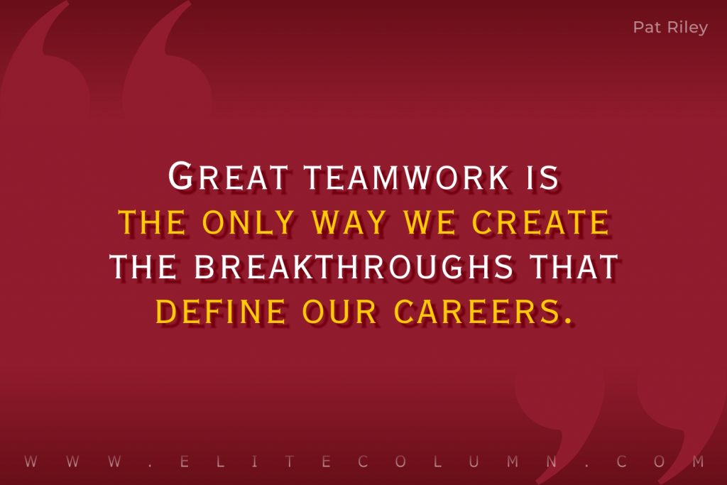 50 Teamwork Quotes That Will Motivate You (2023) | EliteColumn