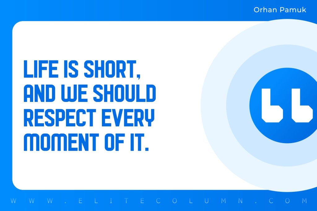 Life Is Short Quotes 3 1024x683 ?is Pending Load=1