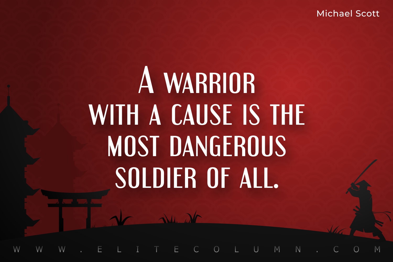 50 Warrior Quotes That Will Help You Become Strong 2023 EliteColumn