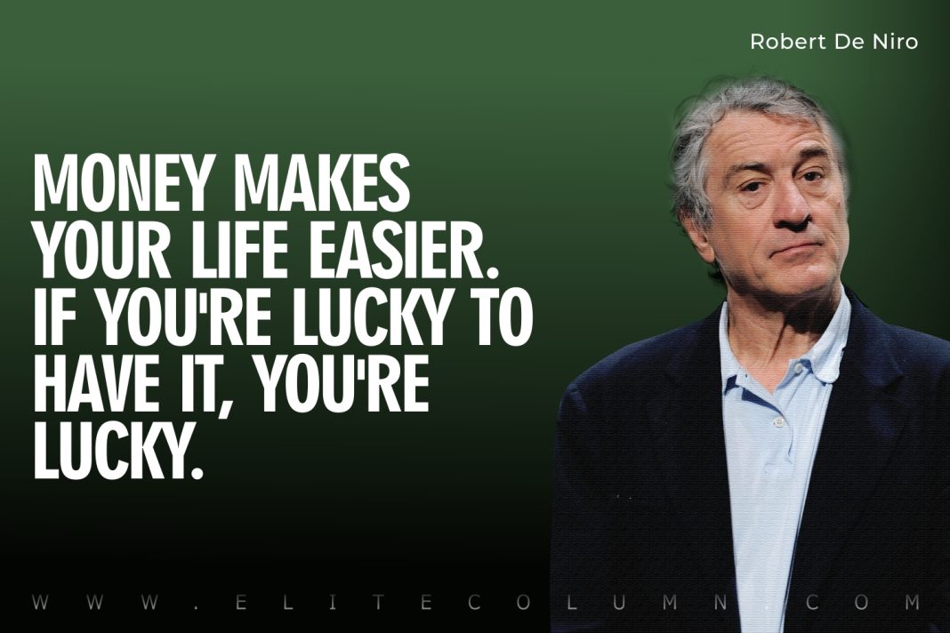 30 Robert De Niro Quotes That Will Motivate You (2023) | EliteColumn