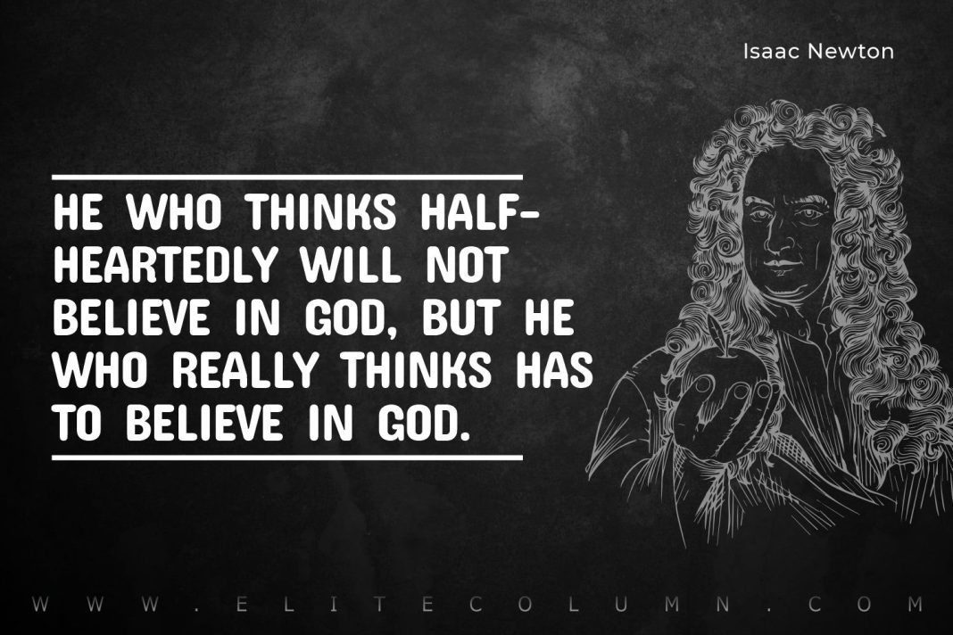30 Isaac Newton Quotes That Will Motivate You 2023 Elitecolumn 8925
