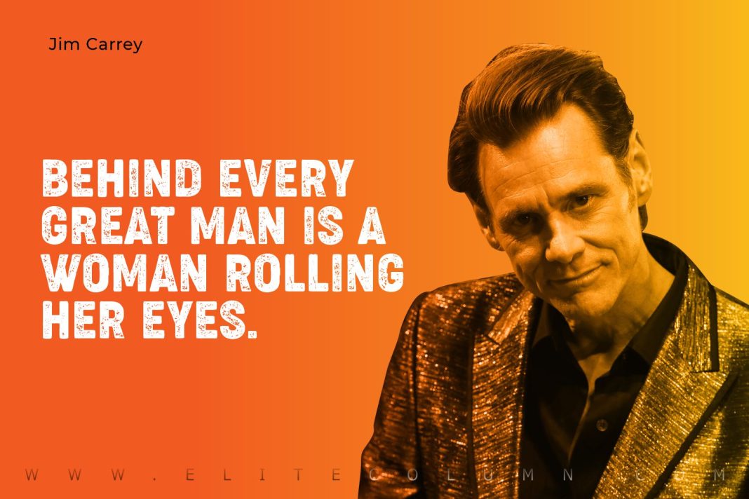 30 Jim Carrey Quotes That Will Motivate You (2023) | EliteColumn