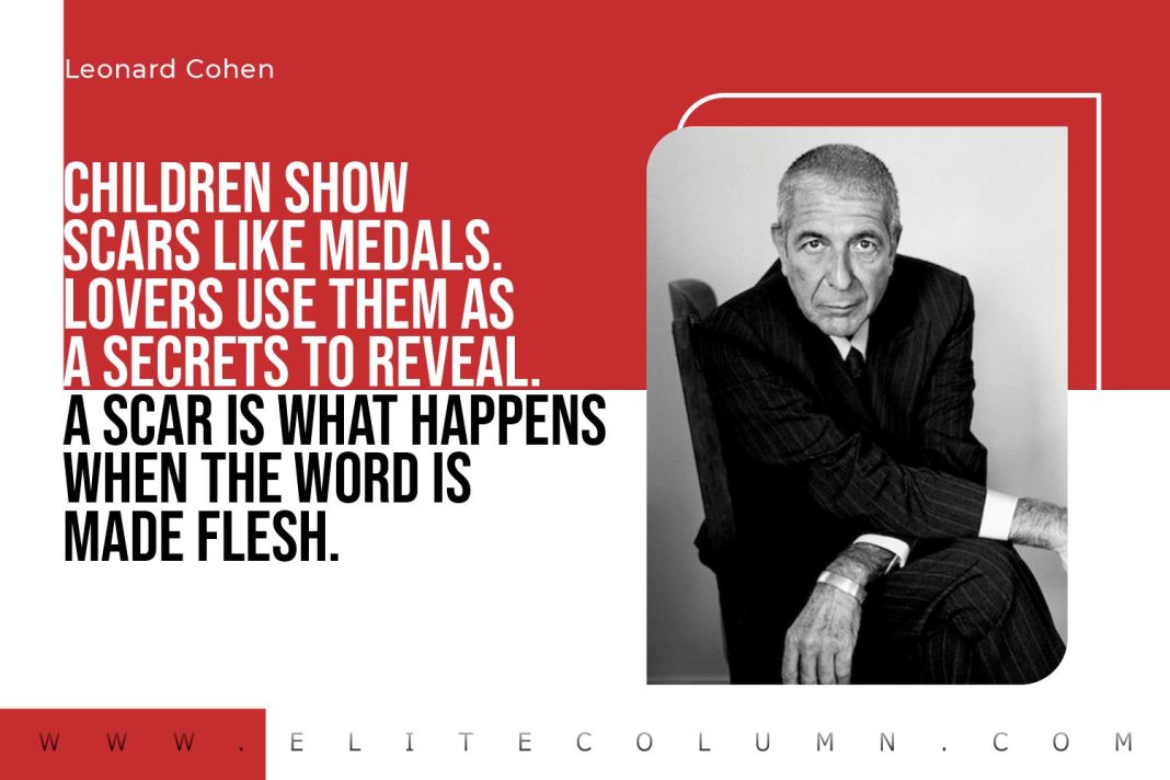 40 Leonard Cohen Quotes That Will Motivate You 2023 Elitecolumn