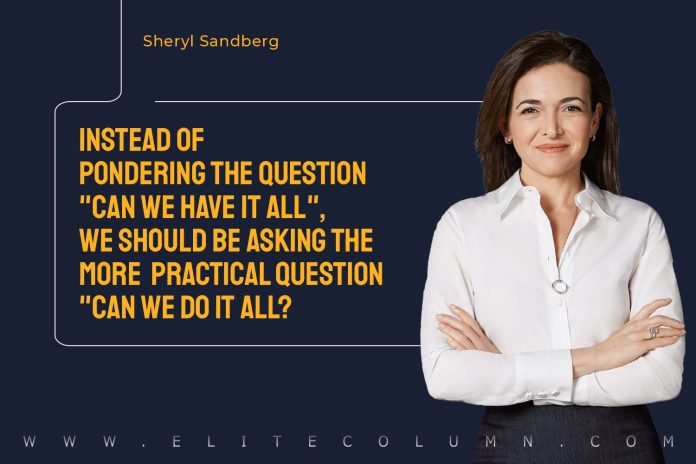 45 Sheryl Sandberg Quotes That Will Motivate You (2023) | EliteColumn