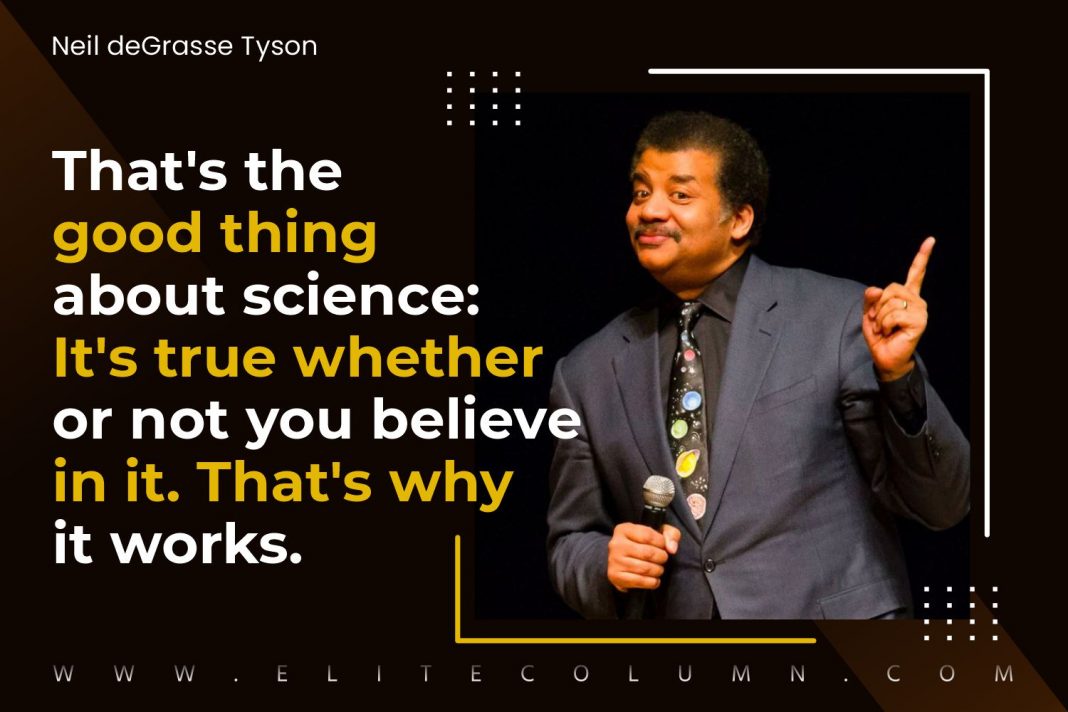 30 Neil DeGrasse Tyson Quotes To Motivate You | EliteColumn